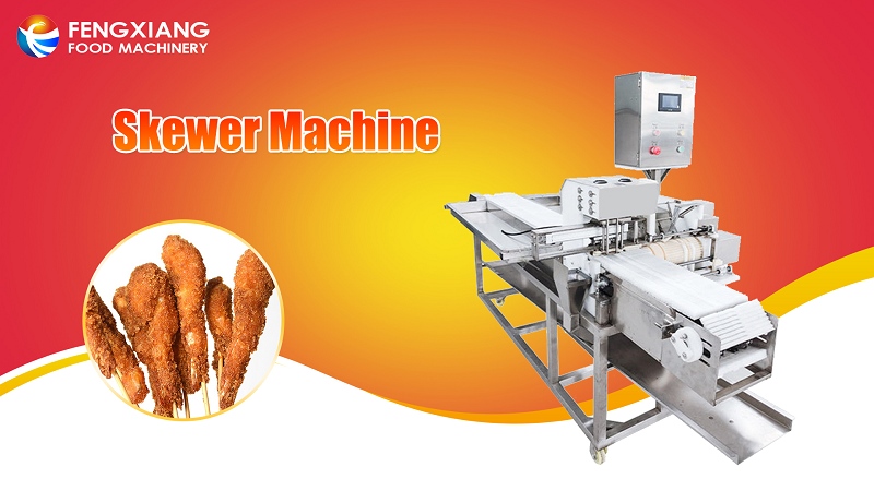 Skewer Machine